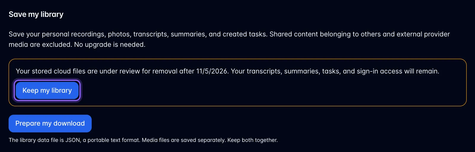 Save my library with an amber cleanup notice and the Keep my library button above Prepare my download