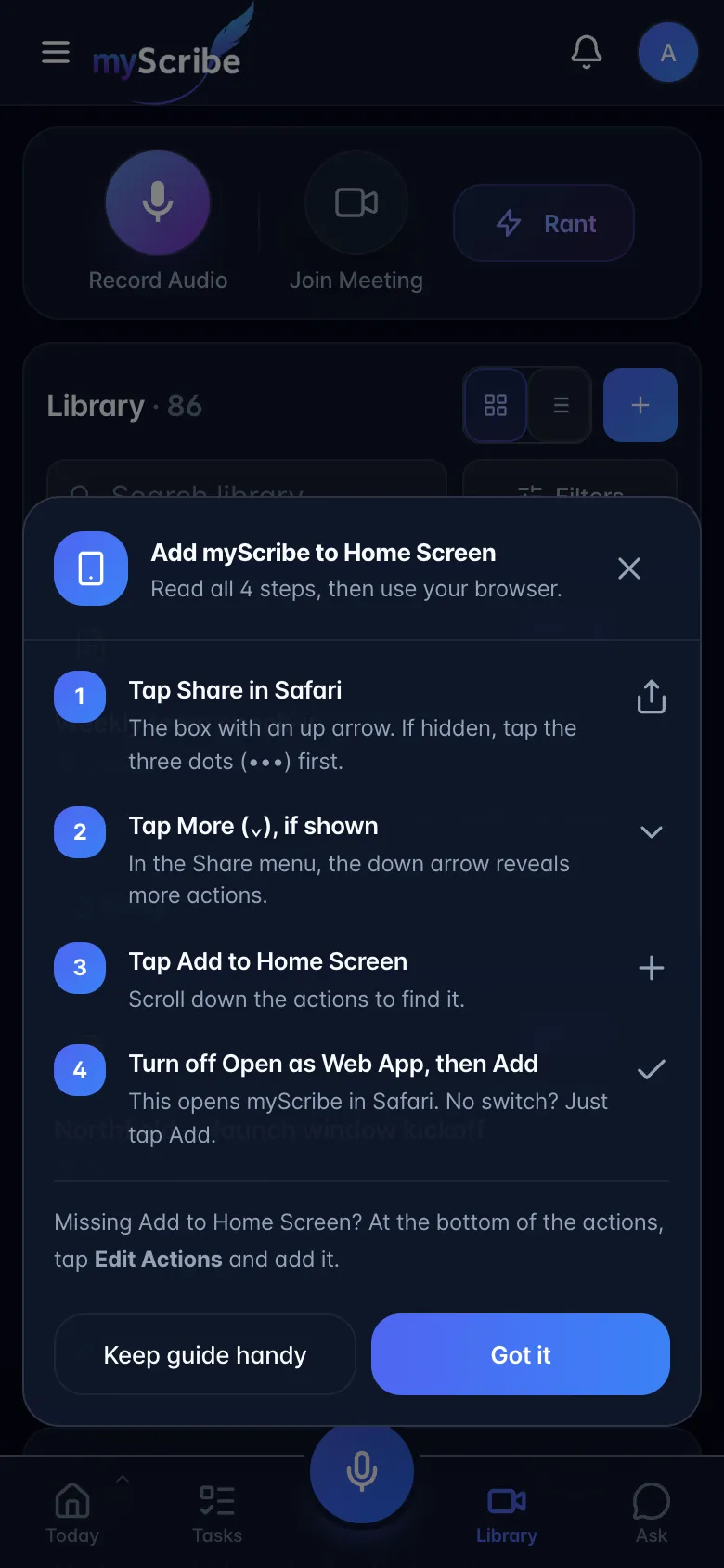 iPhone view of the Add myScribe to Home Screen card with four numbered steps and Keep guide handy and Got it buttons