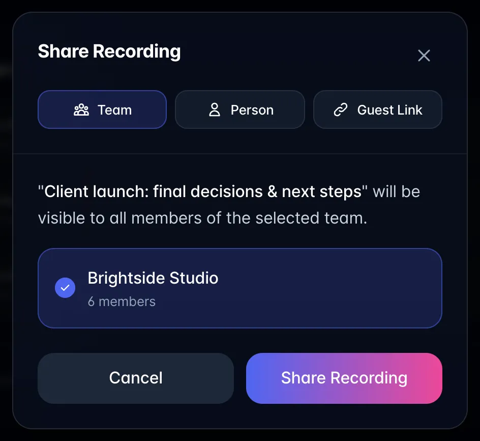 Share Recording dialog with Team, Person and Guest Link tabs, the Brightside Studio team selected and a Share Recording button