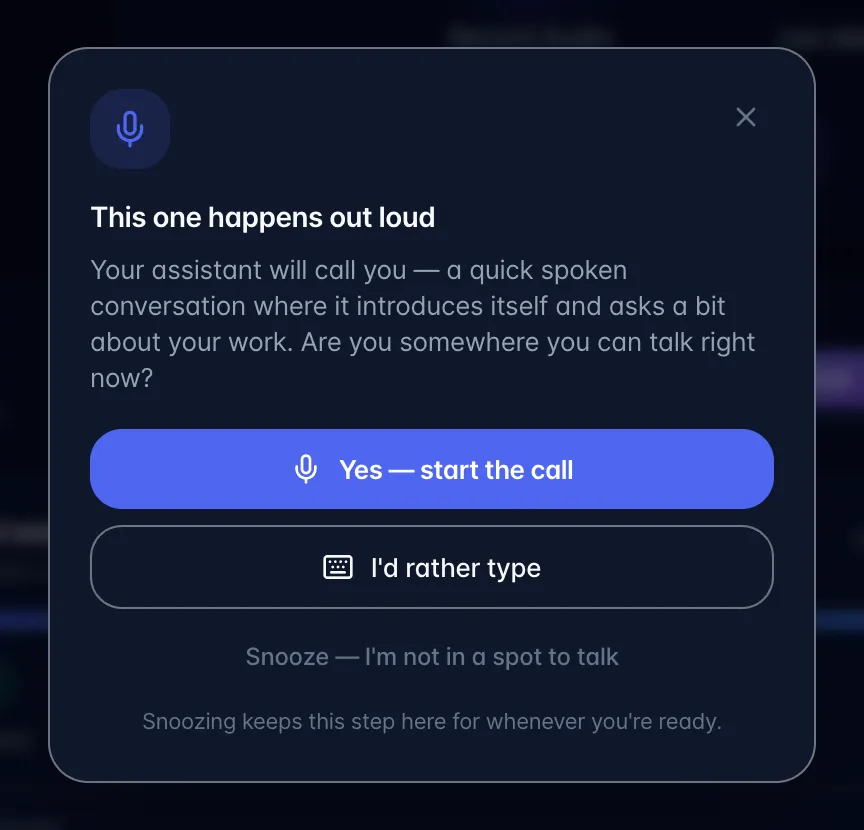 The This one happens out loud prompt with Yes: start the call, I'd rather type, and Snooze buttons