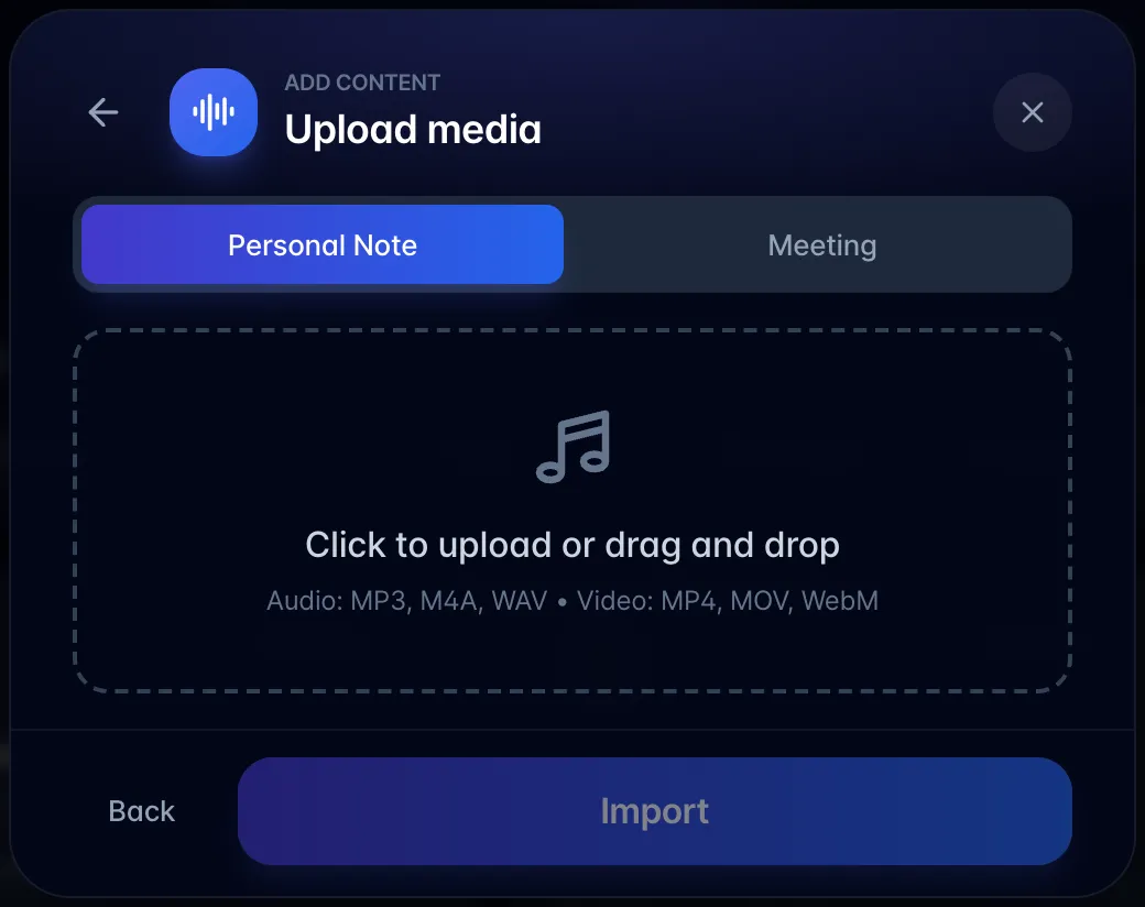The Upload media screen with the Personal Note / Meeting toggle at the top and the file drop area