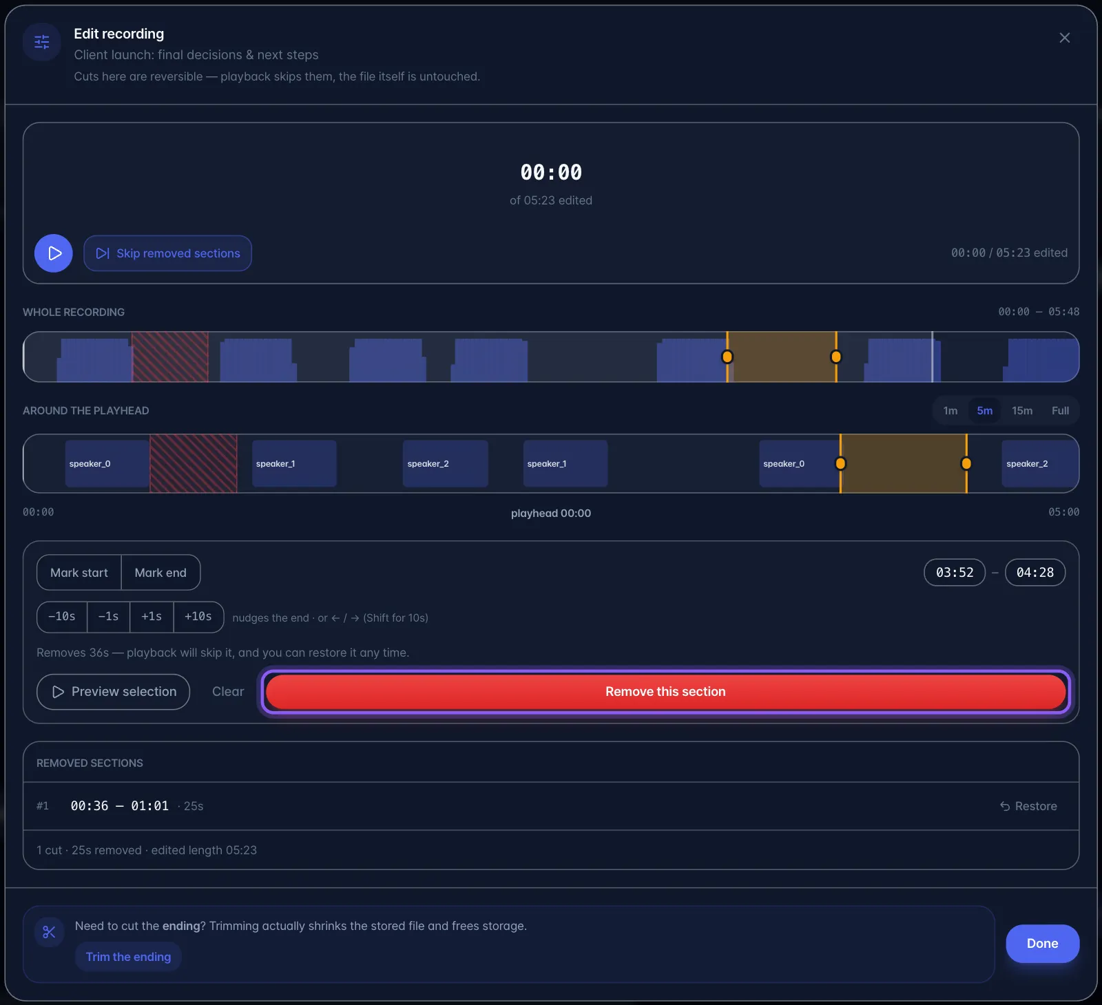 Edit recording window: whole-recording and zoomed timelines with a selection from 03:52 to 04:28, the Remove this section button highlighted, and Removed sections listing one earlier cut with Restore