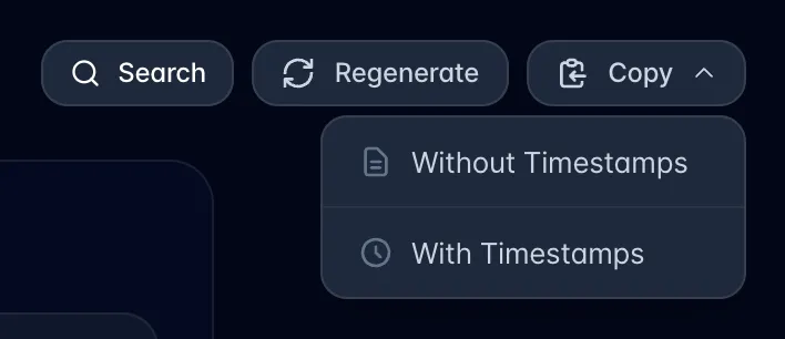 Copy menu open below the transcript toolbar with Without Timestamps and With Timestamps options