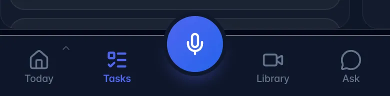 The phone tab bar with Today, Library, the round record button, Tasks and Ask